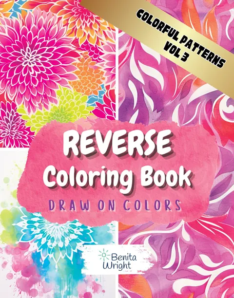 Reverse Coloring Book Colorful Patterns, Volume 3